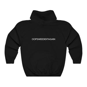 OOPSWEEDIDIT Hoodie