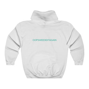 OOPSWEEDIDIT Hoodie